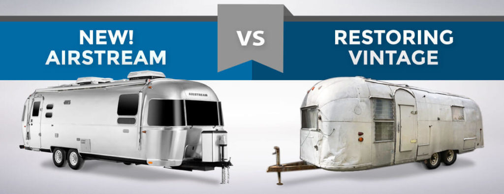 New Airstream vs Vintage Airstream